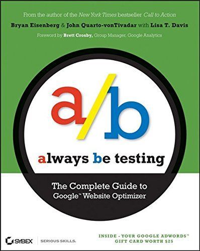 Always Be Testing