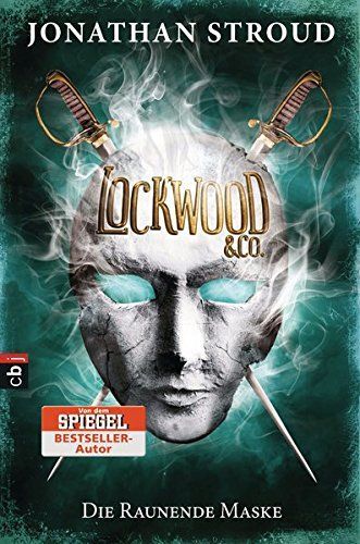 Lockwood & Co. - Die Raunende Maske