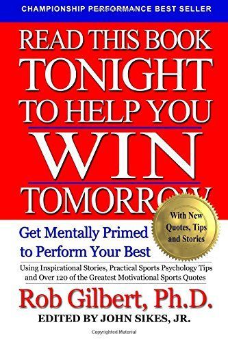 Read This Book Tonight to Help You Win Tomorrow