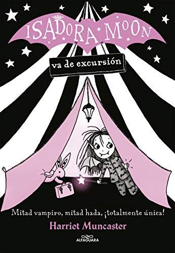Isadora Moon Va de Excursión / Isadora Moon Goes Camping (Isadora Moon, Book 2)
