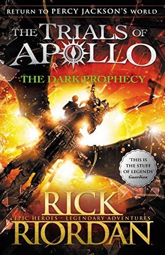 The Dark Prophecy (The Trials of Apollo, Book 2)