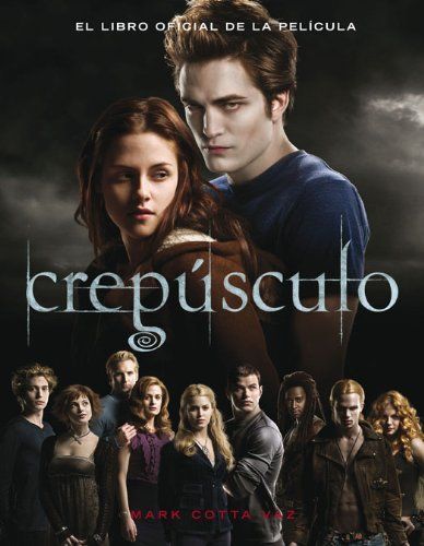 CREPUSCULO: EL LIBRO OFICIAL DE LA PELICULA