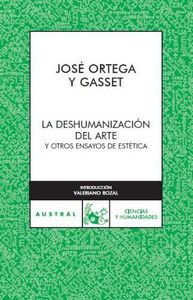 La deshumanización del arte y otros ensayos de estética