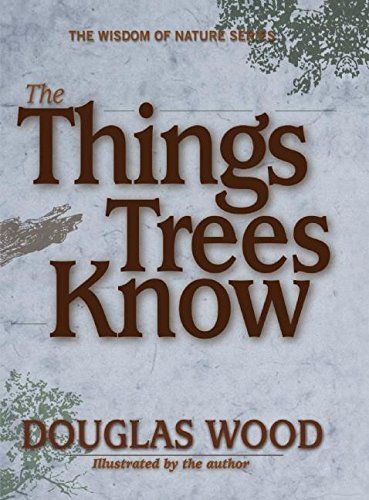 The Things Trees Know