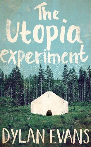 The Utopia Experiment