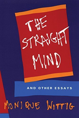 The Straight Mind and Other Essays