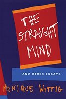 The Straight Mind and Other Essays