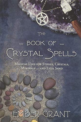 The Book of Crystal Spells