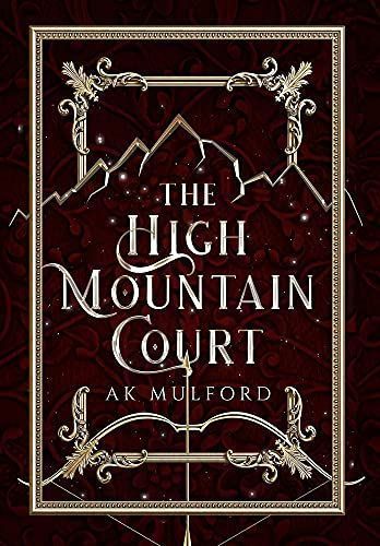 The High Mountain Court