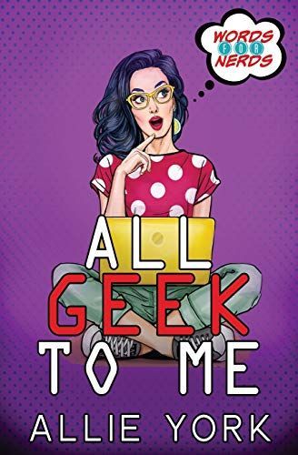 All Geek to Me