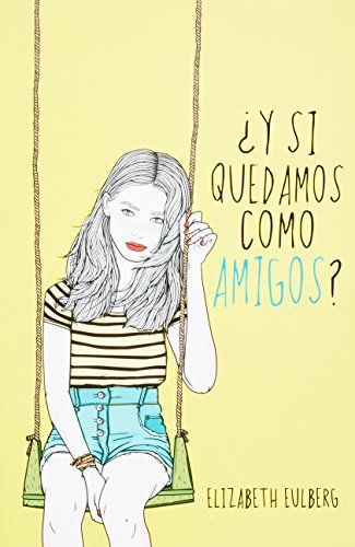 ¿Y si quedamos como amigos?