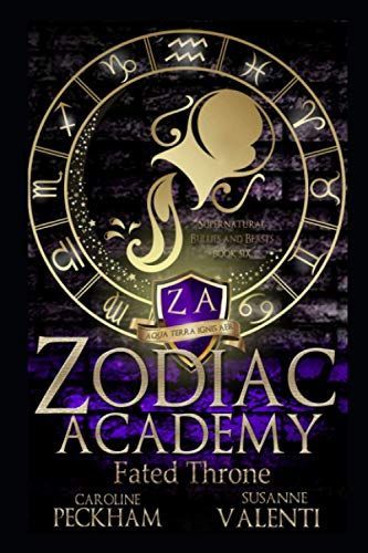 Zodiac Academy 6: Fated Throne