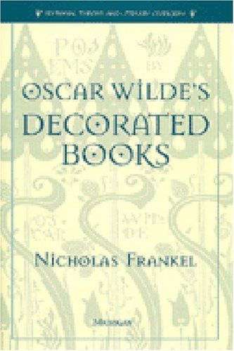 Oscar Wilde's Decorated Books