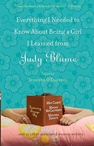 Everything I Needed to Know About Being a Girl I Learned from Judy Blume