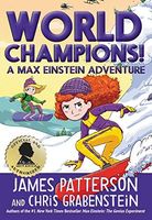 World Champions! a Max Einstein Adventure