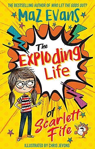 The Exploding Life of Scarlett Fife
