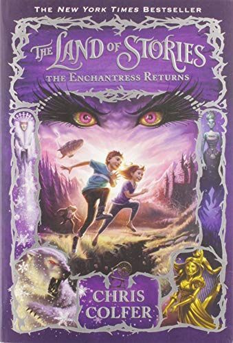 The Land of Stories: The Enchantress Returns