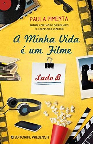 A minha vida é um filme : Lado B