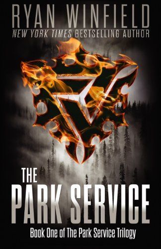 The Park Service: Book One of The Park Service Trilogy