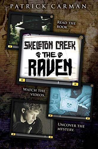 Patrick Carman's Skeleton Creek