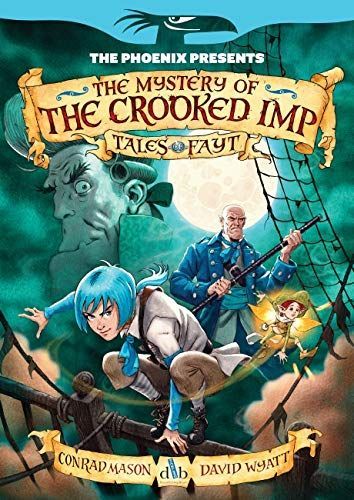 Tales of Fayt - The Crooked Imp (The Phoenix Presents)