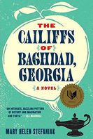 The Cailiffs of Baghdad, Georgia: A Novel