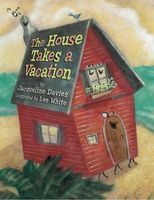 The House Takes a Vacation
