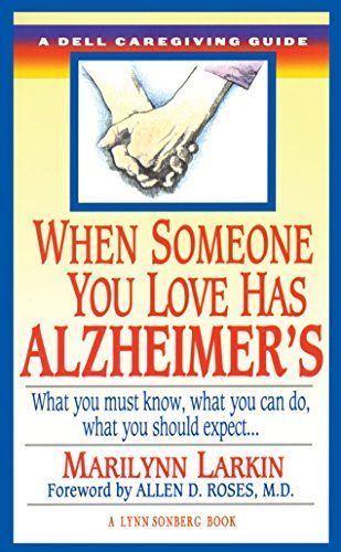 When Someone You Love Has Alzheimer's