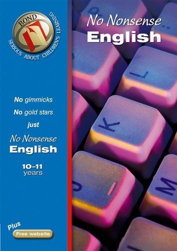 Bond No Nonsense English 10-11 Years