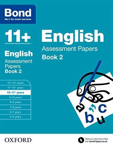 Bond 11+ English Assessment Papers