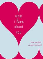 What I Love about You