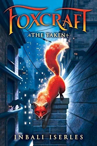 The Taken (Foxcraft #1)