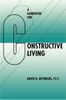 A Handbook for Constructive Living