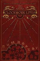 Clockwork Lives