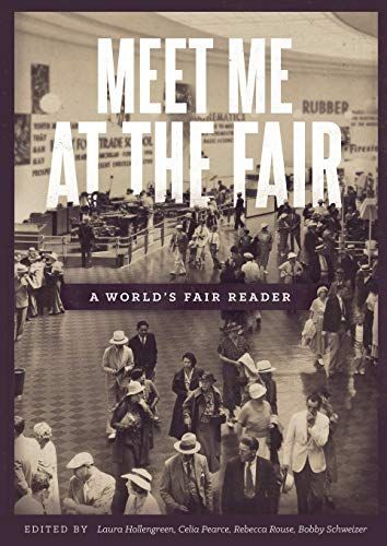 Meet Me at the Fair: A World's Fair Reader