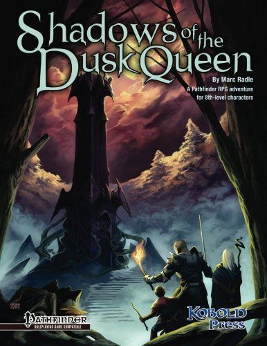 Shadows of the Dusk Queen (Pathfinder Roleplaying Game Adventure)