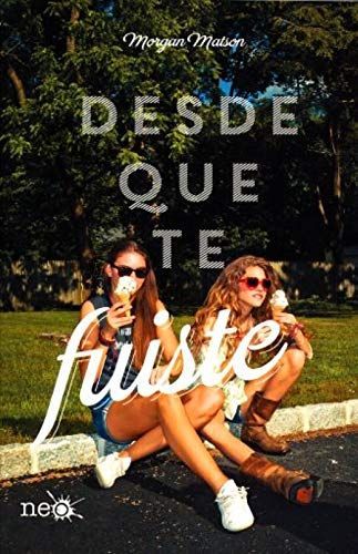 Desde que te fuiste
