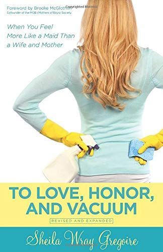 To Love, Honor, and Vacuum