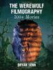 The Werewolf Filmography
