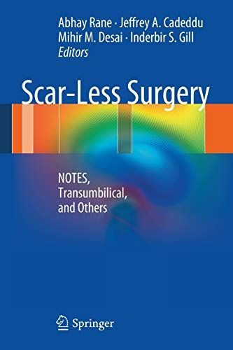 Scar-Less Surgery