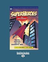 Superheroes and Philosophy