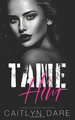Tame Him