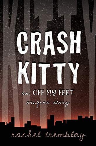 Crash Kitty: an Off My Feet Origins Story