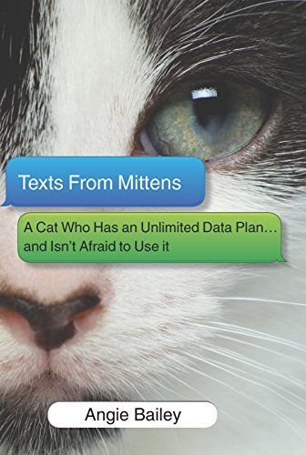 Texts from Mittens