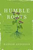 Humble Roots
