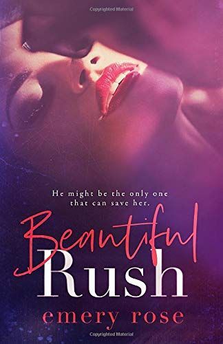 Beautiful Rush