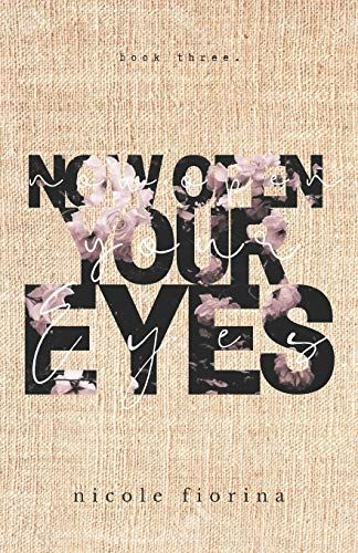 Now Open Your Eyes