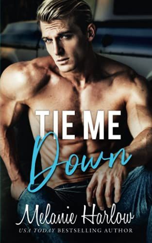Tie Me Down