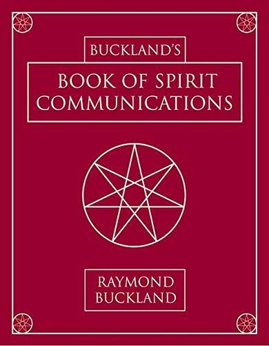 Buckland's Book of Spirit Communications