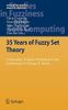 35 Years of Fuzzy Set Theory